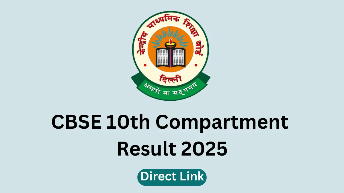 CBSE 10th Compartment Result 2025 Date